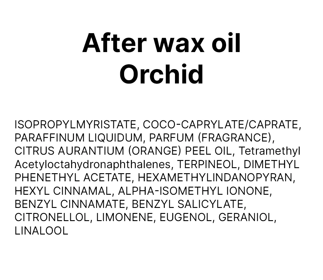 After wax oil Orchid