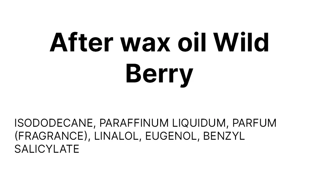 After wax oil Wild Berry
