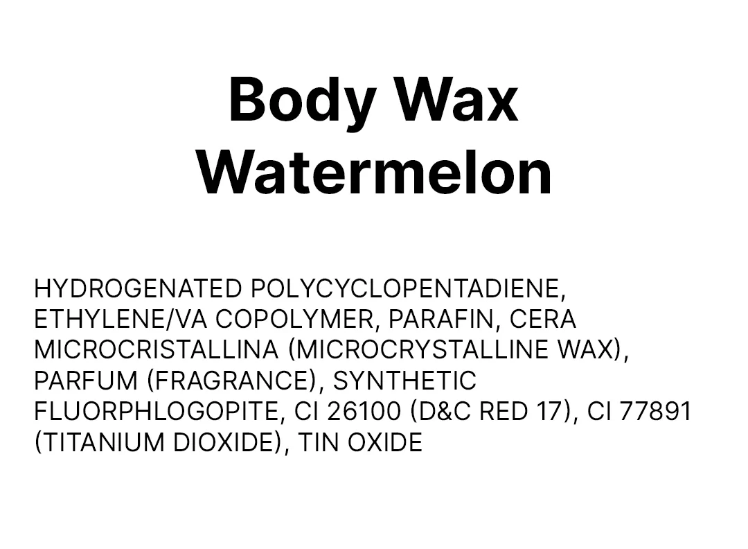 Body Wax Watermelon