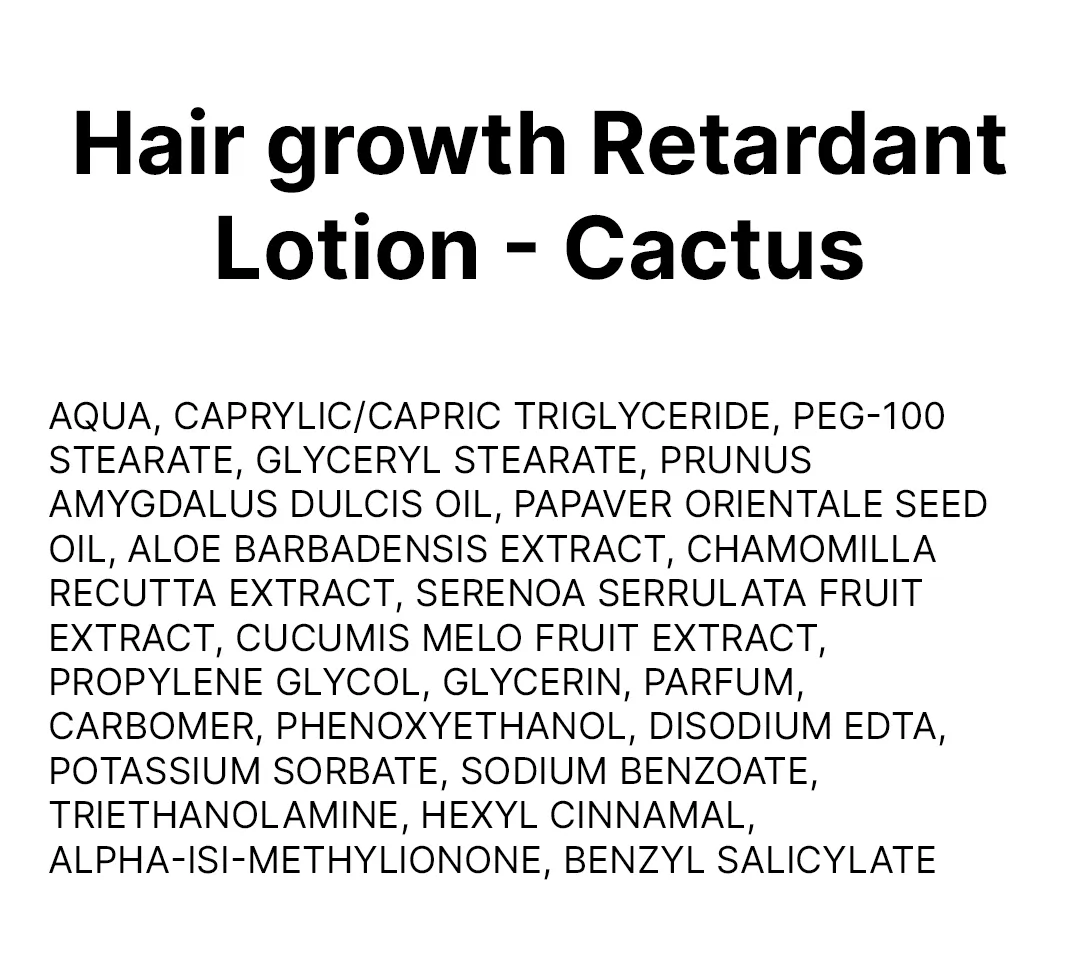 Hair growth Retardant Lotion - Cactus